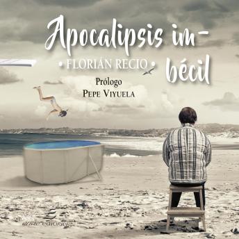 [Spanish] - Apocalipsis imbécil