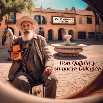 [Spanish] - Don Quijote y su nueva Dulcinea