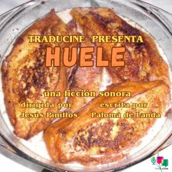[Spanish] - Huele