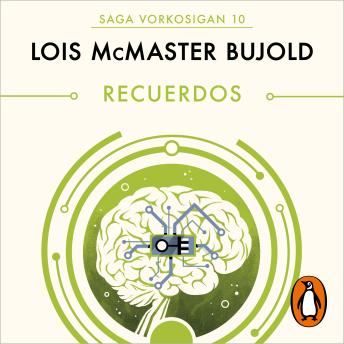 [Spanish] - Recuerdos (Las aventuras de Miles Vorkosigan 10)