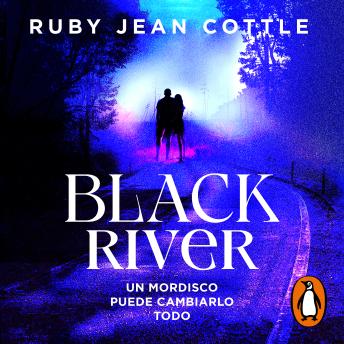 [Spanish] - Black River: Un mordisco puede cambiarlo todo