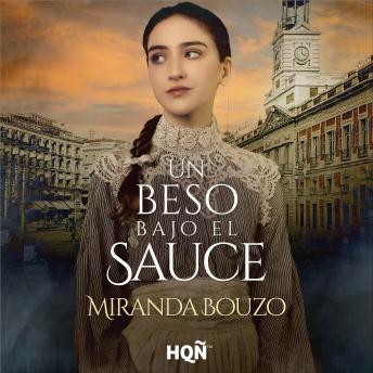 [Spanish] - Un beso bajo el sauce