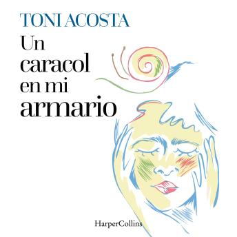 [Spanish] - Un caracol en mi armario