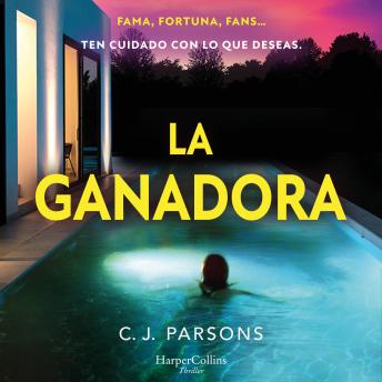 [Spanish] - La ganadora: Fama, fortuna, fans... ten cuidado con lo que deseas.