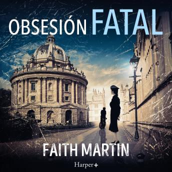 Obsesión fatal: Un misterio apasionante perfecto para todos los lectores de novela negra.