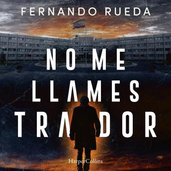 [Spanish] - No me llames traidor