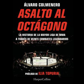 [Spanish] - Asalto al octágono: La historia de la mayor liga de MMA a través de veinte combates legendarios
