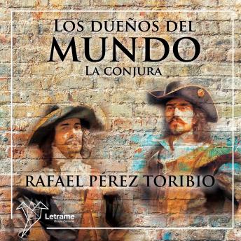 Los dueños del mundo: La conjura