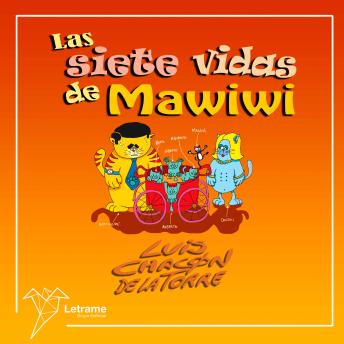 Las siete vidas de Mawiwi