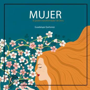 [Spanish] - Mujer: El poder transformador de Dios