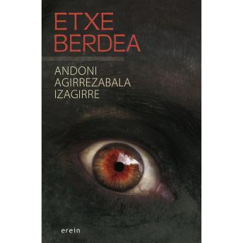 [Basque] - Etxe berdea