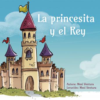 La princesita y el Rey