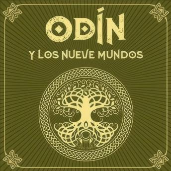 [Spanish] - ODÍN y los nueve mundos - Saga de Odín, Episodio 1 (Completo)