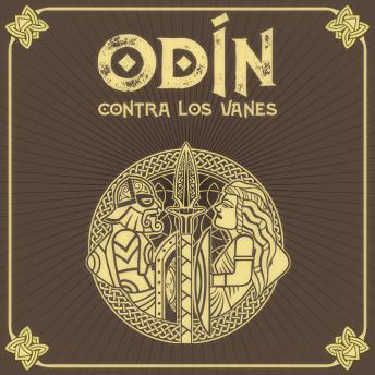 [Spanish] - ODÍN contra los vanes - Saga de Odín, Episodio 2 (Completo)