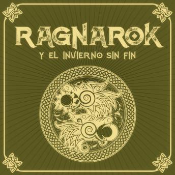 [Spanish] - RAGNARÖK y el invierno sin fin - Saga de Ragnarök, Episodio 2 (Completo)