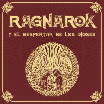 [Spanish] - RAGNARÖK y el despertar de los dioses - Saga de Ragnarök, Episodio 5 (Completo)