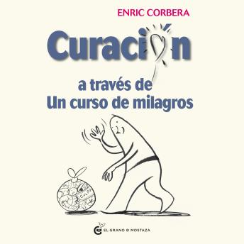 Curación a través de un curso de milagros