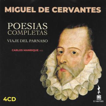MIGUEL DE CERVANTES: Poesias Completas, Viaje del Parnaso, Audio book by Miguel de Cervantes