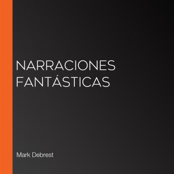 [Spanish] - Narraciones fantásticas