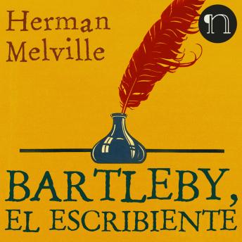 [Spanish] - Bartleby, el escribiente