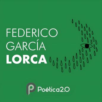 [Spanish] - Federico García Lorca: Antología Poética
