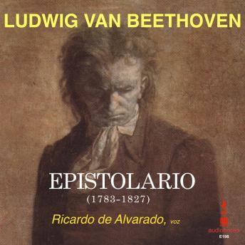 [Spanish] - LUDWIG VAN BEETHOVEN: EPISTOLARIO, (1783-1827)