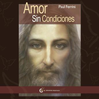 Amor sin condiciones (Un curso de milagros)