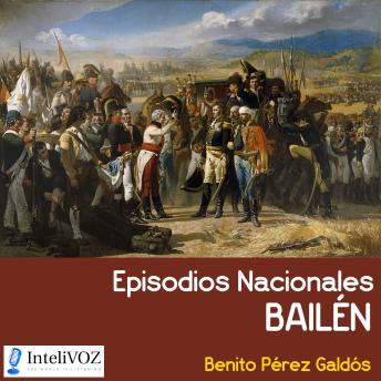 [Spanish] - Episodios Nacionales - Bailén