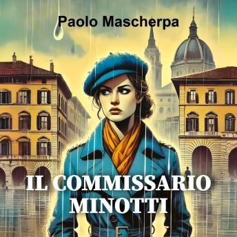 [Italian] - Il commissario Minotti