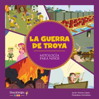 [Spanish] - El héroe Aquiles: Parte de La Guerra de Troya