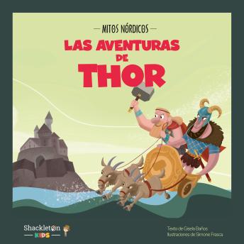 [Spanish] - Las aventuras de Thor: Las peripecias de Thor, el dios del martillo de la mitología nórdica