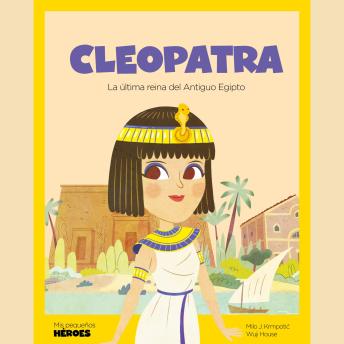 [Spanish] - Cleopatra: La última reina del Antiguo Egipto