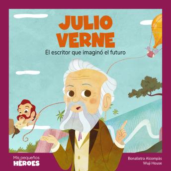 [Spanish] - Julio Verne: El escritor que imaginó el futuro