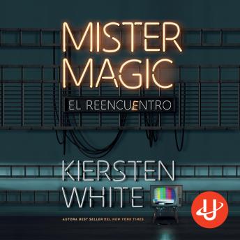 [Spanish] - Mister Magic: El reecuentro