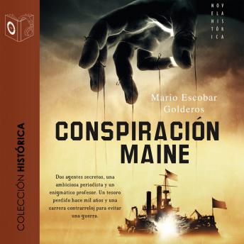 [Spanish] - La conspiración del 'Maine'