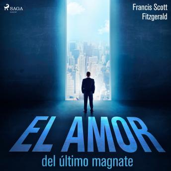 [Spanish] - El amor del último magnate