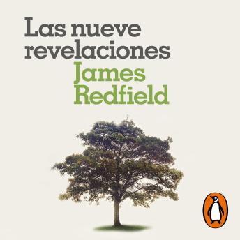 Las nueve revelaciones: La gran aventura espiritual oculta en la selva peruana