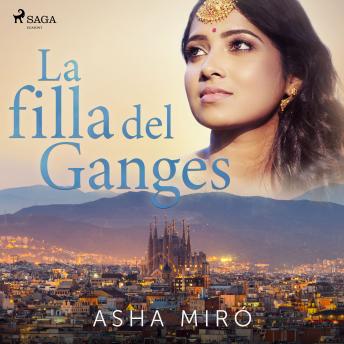 [Spanish] - La filla del Ganges