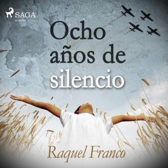 [Spanish] - Ocho años de silencio