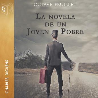 [Spanish] - La novela de un joven pobre - Dramatizado