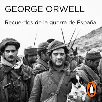 Recuerdos de la guerra de España, George Orwell
