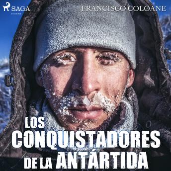 [Spanish] - Los conquistadores de la Antártida