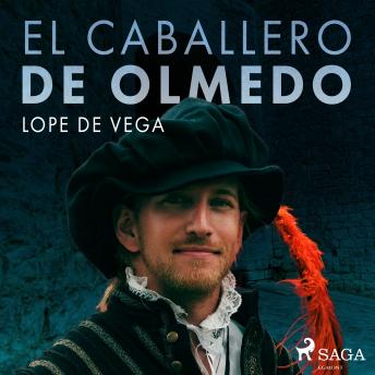[Spanish] - El caballero de Olmedo