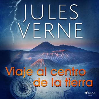 Viaje al centro de la tierra, Audio book by Jules Vernes