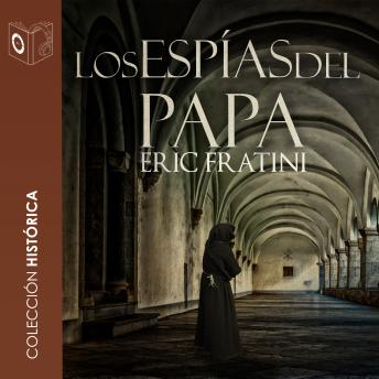 [Spanish] - Los espías del Papa - no dramatizado