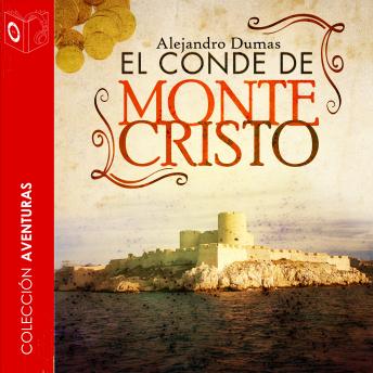 El Conde de Montecristo - Dramatizado, Alexandre Dumas