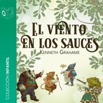 [Spanish] - El viento en los sauces - dramatizado