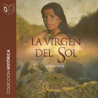 [Spanish] - La virgen del Sol - Dramatizado