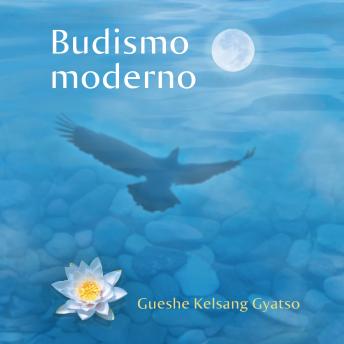 Budismo moderno: El camino de la compasión y la sabiduría