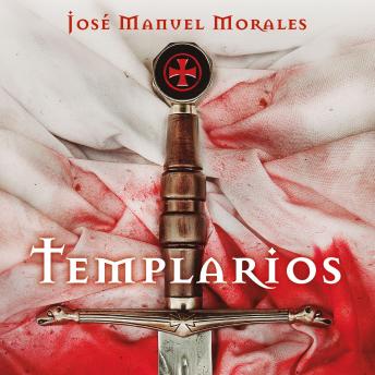 Templarios by José Manuel Morales audiobook
